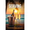The Art of Serving - Hardcover