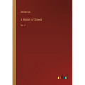 A History of Greece: Vol. II - Paperback