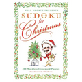 Will Shortz Presents Sudoku for Christmas: 300 Easy to Hard Puzzles - Paperback