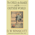The Child, the Family and the Outside World - Paperback