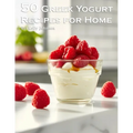 50 Greek Yogurt Recipes for Home - Paperback