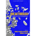 Breakthrough: From Pandemic Panic to Promising Practice - Paperback