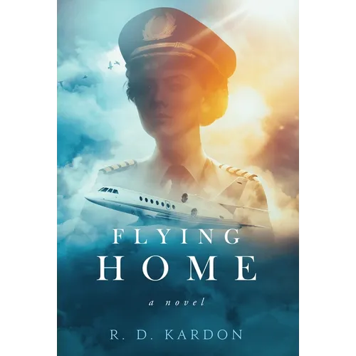 Flying Home - Hardcover