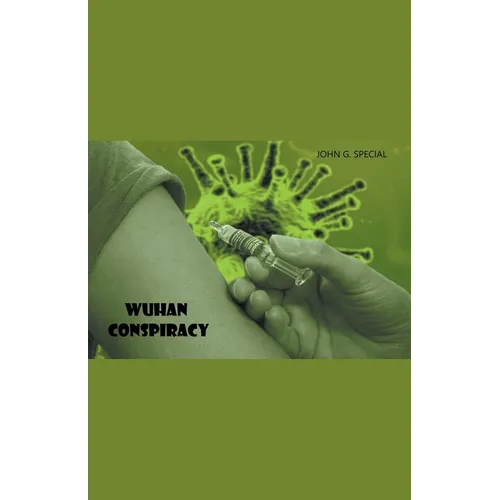 Wuhan Conspiracy - Paperback