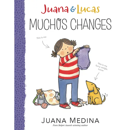 Juana & Lucas: Muchos Changes - Paperback