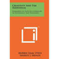 Creativity And The Individual: Summaries Of Selected Literature In Psychology And Psychiatry - Paperback