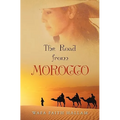 The Road from Morocco - Paperback