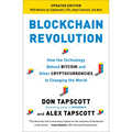 Blockchain Revolution: How the Technology Behind Bitcoin and Other Cryptocurrencies Is Changing the World - Paperback