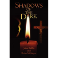 Shadows of the Dark - Paperback