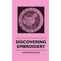 Discovering Embroidery - Hardcover