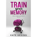 Train your Memory Vol. 10: Brain games for adults - Paperback