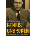 Genius Unbroken: The Life and Legacy of Dr. Charles R. Drew - Hardcover