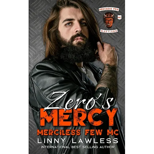 Zero's Mercy: Merciless Few MC - Maryland Chapter - Paperback