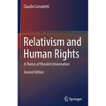 Relativism and Human Rights: A Theory of Pluralist Universalism - Paperback