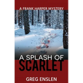 A Splash of Scarlet - Paperback