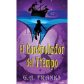 El Controlador del Tiempo - Hardcover
