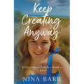 Keep Creating Anyway - Paperback