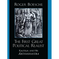 The First Great Political Realist: Kautilya and His Arthashastra - Paperback