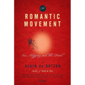 The Romantic Movement: Sex, Shopping, and the Novel - Paperback