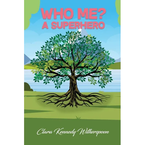 Who Me? A Superhero - Paperback