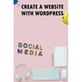 Create A Website With Wordpress Social Media - Paperback