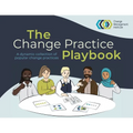 The Change Practice Playbook: A dynamic collection of popular change practices - Paperback