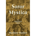 Soror Mystica - Paperback