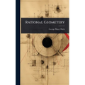 Rational Geometery - Hardcover