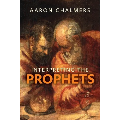 Interpreting the Prophets - Paperback