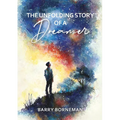 The Unfolding Story of a Dreamer - Paperback