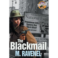 The Blackmail: A Plainclothes Tootsie Mystery - Hardcover