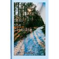 Into the Clearing - Paperback