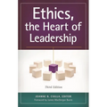 Ethics, the Heart of Leadership - Hardcover