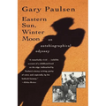 Eastern Sun, Winter Moon: An Autobiographical Odyssey - Paperback
