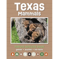 Texas Mammals Nature Activity Book: Games & Activities for Young Nature Enthusiasts - Paperback