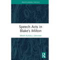 Speech Acts in Blake's Milton - Hardcover