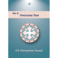 How to Overcome Fear - Paperback