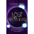 Lost Powers: Book 2 - Hardcover