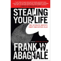 Stealing Your Life: The Ultimate Identity Theft Prevention Plan - Paperback