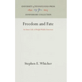 Freedom and Fate: An Inner Life of Ralph Waldo Emerson - Hardcover