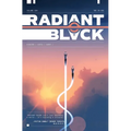Radiant Black Volume 4: Two-In-One - Paperback