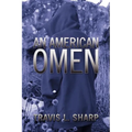 An American Omen - Paperback