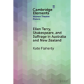 Ellen Terry, Shakespeare, and Suffrage in Australia and New Zealand - Hardcover