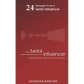 The Serial Influencer - Paperback