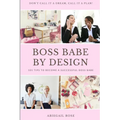 Boss Babe by Design - Paperback