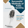 Successful Methods of Public Speaking - Paperback