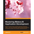 Mastering MeteorJS Application Development - Paperback