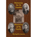 Memorias De Mi Familia: Memories of My Family - Paperback
