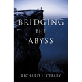 Bridging the Abyss - Paperback