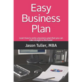 Easy Business Plan: Learn how to write a business plan that you can take straight to the bank! - Paperback